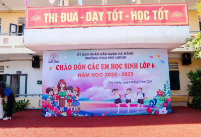            TRƯỜNG THCS PHÚ LƯƠNG HÂN HOAN CHÀO ĐÓN CÁC EM HỌC SINH KHỐI 6 NĂM HỌC 2024 - 2025